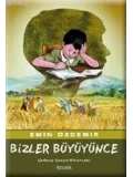 Bizler Büyüyünce