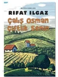 Çalış Osman Çiftlik Senin