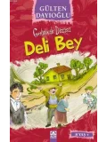 Deli Bey (8+ Yaş); Gelincik Dizisi
