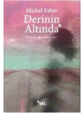 Derinin Altında