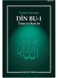 Din Bu-1 (Tanrı ve Kuran ); Tanrı ve Kuran