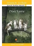 Dört Yavru; Kanatlı Kediler Masalı 1