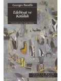 Edebiyat ve Kötülük