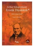 Eristik Diyalektik; Haklı Çıkma Sanatı