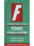 Fono Almanca El Sözlüğü; Okunuşlu, Pratik, Güncel
