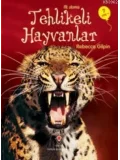 İlk Okuma - Tehlikeli Hayvanlar