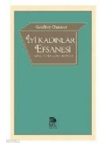 İyi Kadınlar Efsanesi