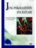 Jung Psikolojinin Ana Hatları