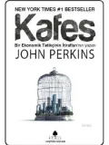 Kafes; Bir Ekonomik Tetikçinin İtiraflarının Yazarı