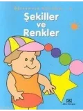 Öğrenmeye Başladım 4; Şekiller ve Renkler