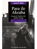 Para İle Akraba; Kentsel Türkiyede Kadın Emeği