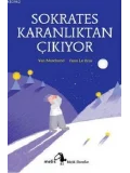 Sokrates Karanlıktan Çıkıyor