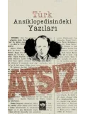 Türk Ansiklopedisindeki Yazıları