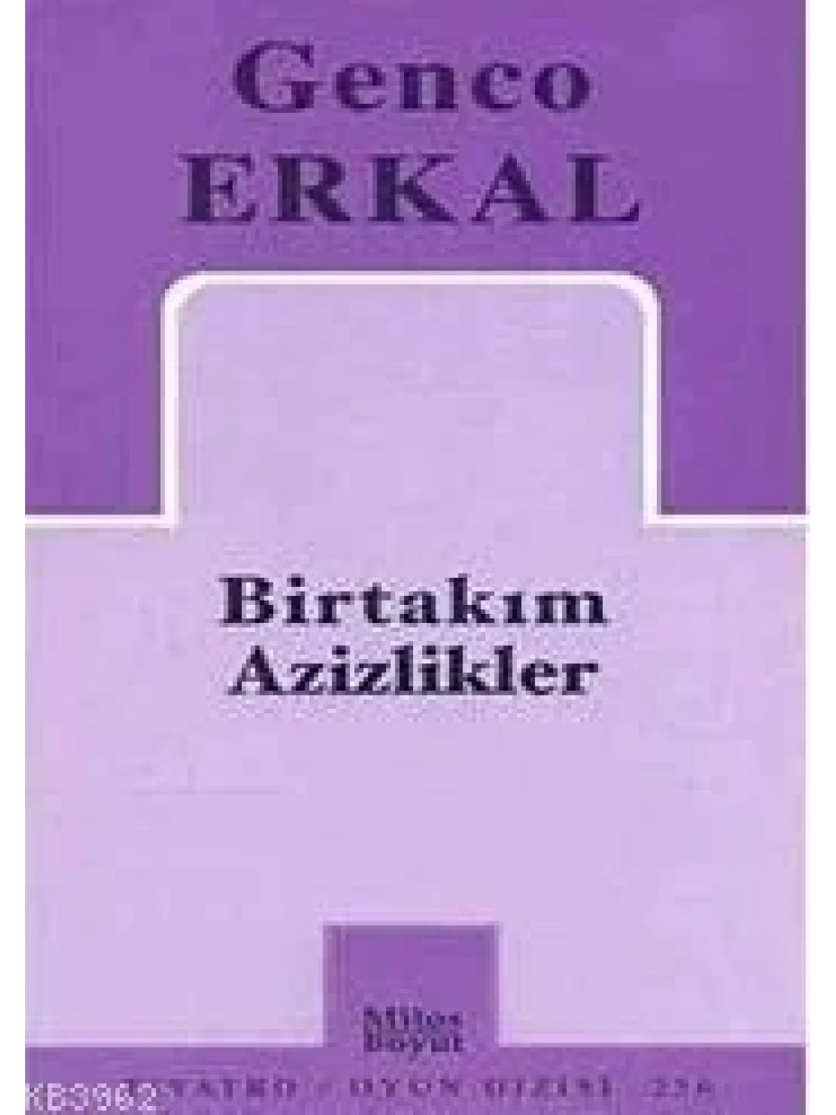 Birtakım Azizlikler