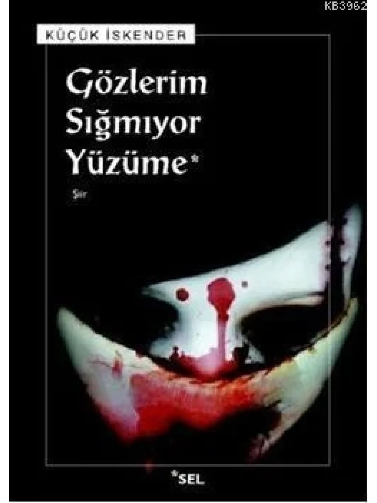 Gözlerim Sığmıyor Yüzüme