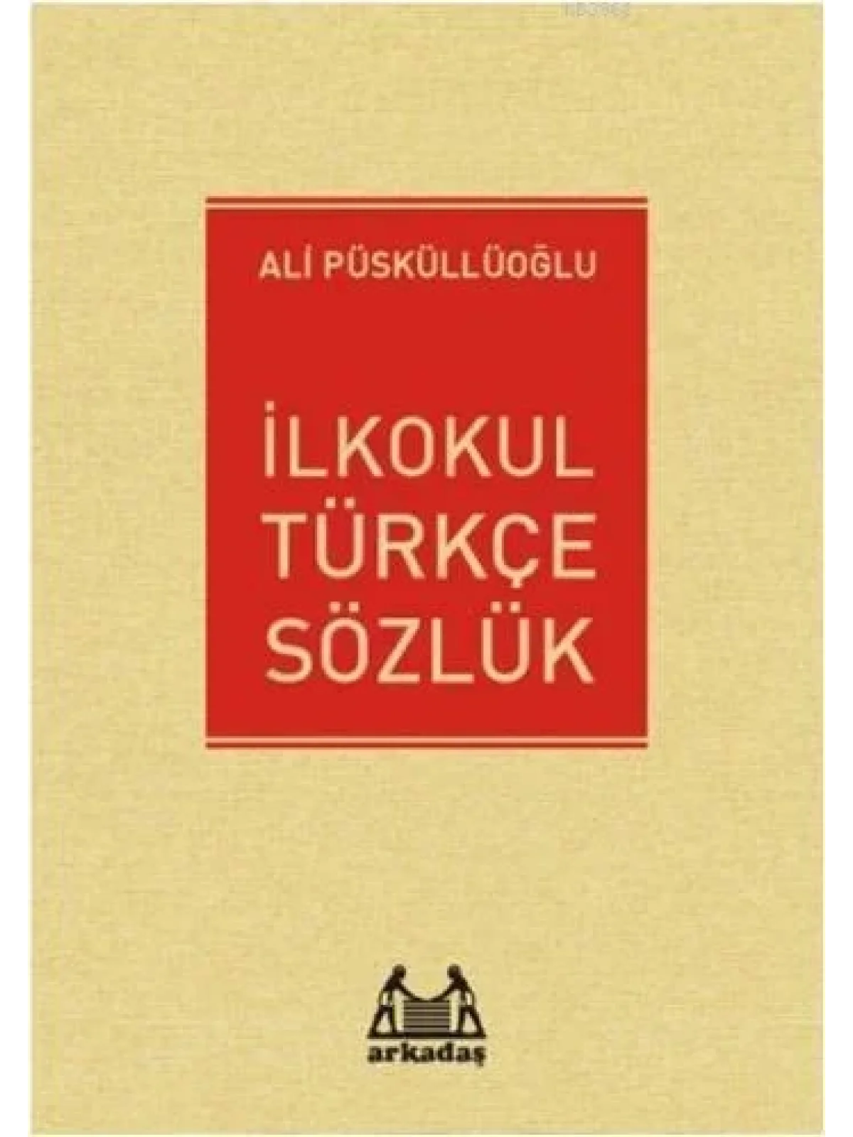 İlkokul Türkçe Sözlük