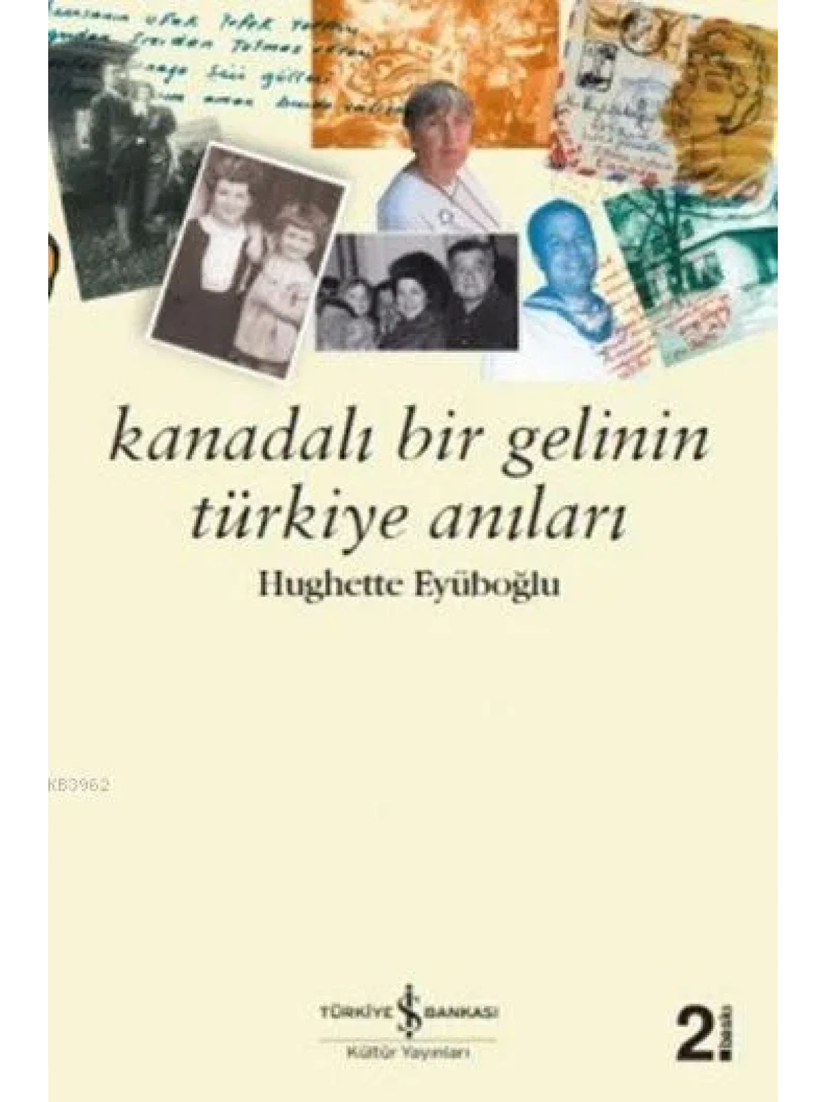 Kanadalı Bir Gelinin Anıları