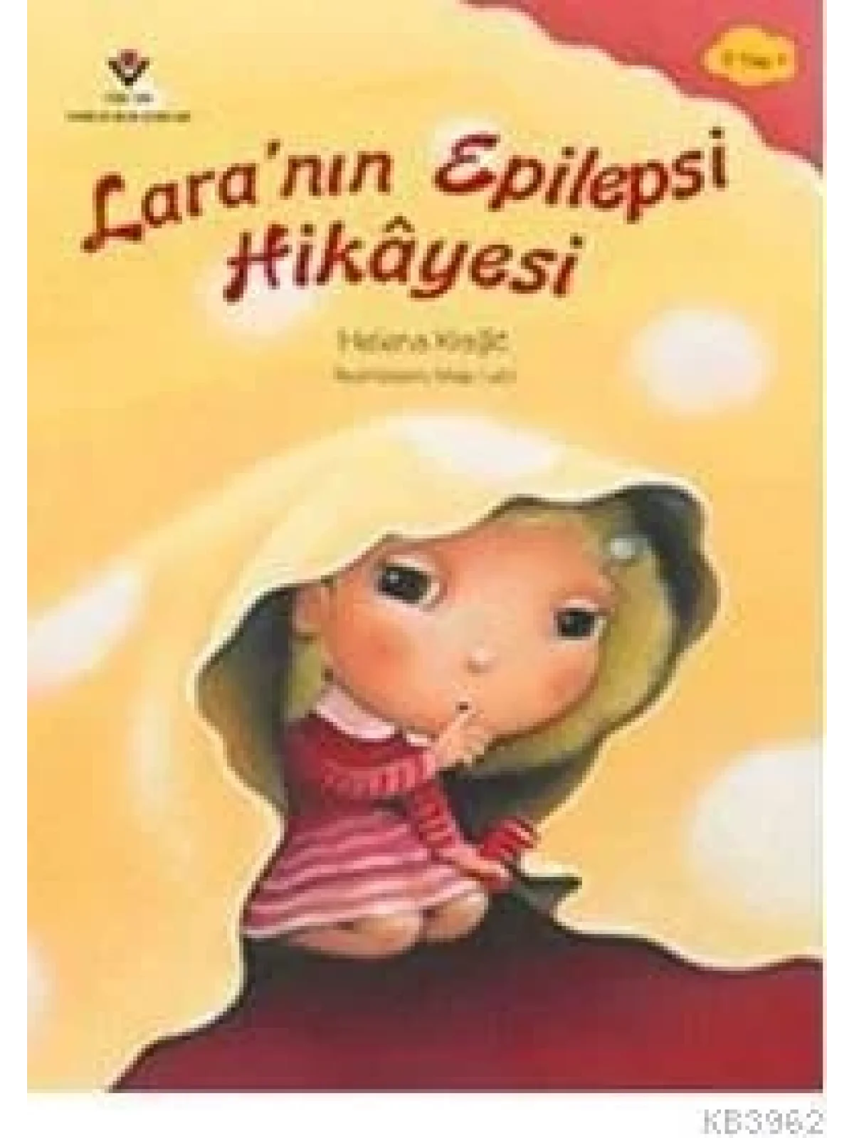 Laranın Epilepsi Hikayesi