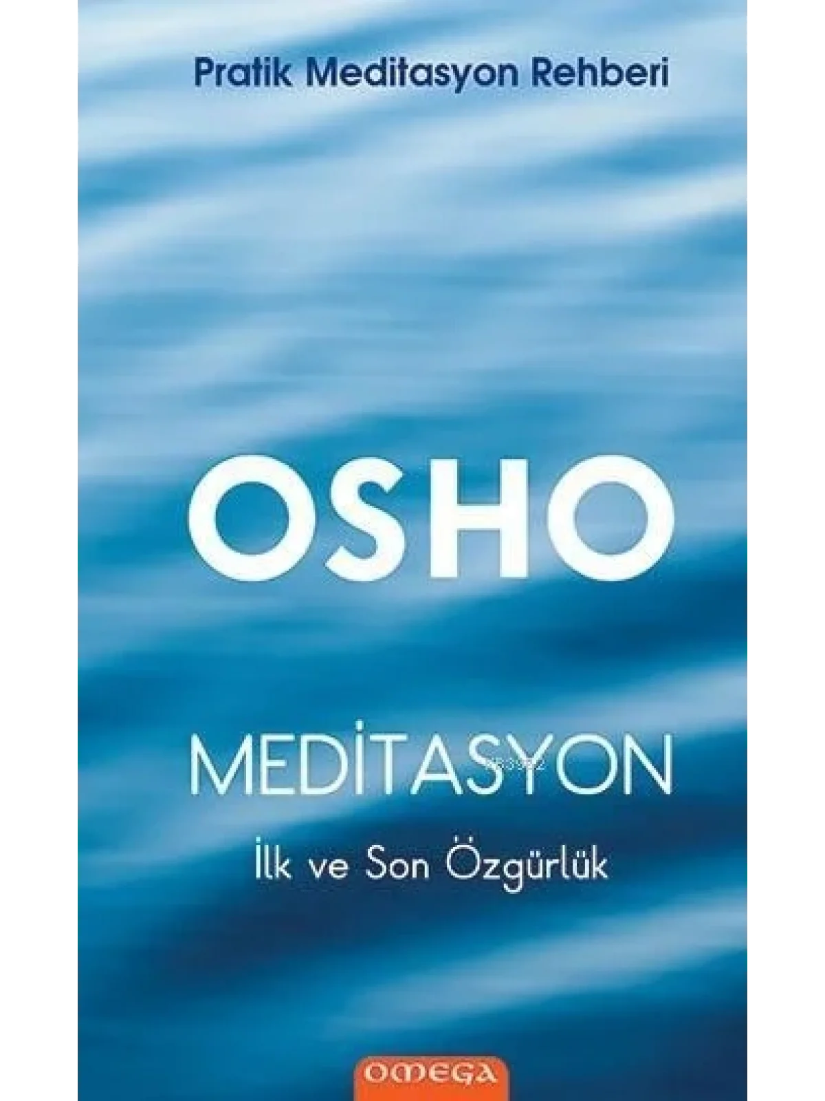 Meditasyon (Ciltli); İlk ve Son Özgürlük
