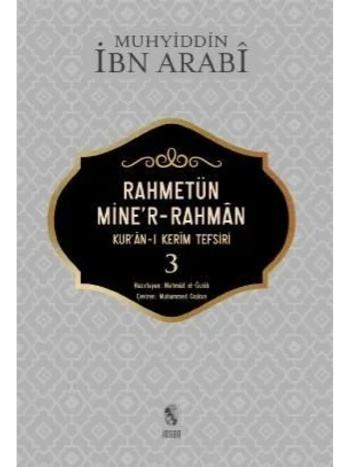 Rahmetün Miner- Rahman 3 Cilt; Kuran - ı Kerim Tefsiri