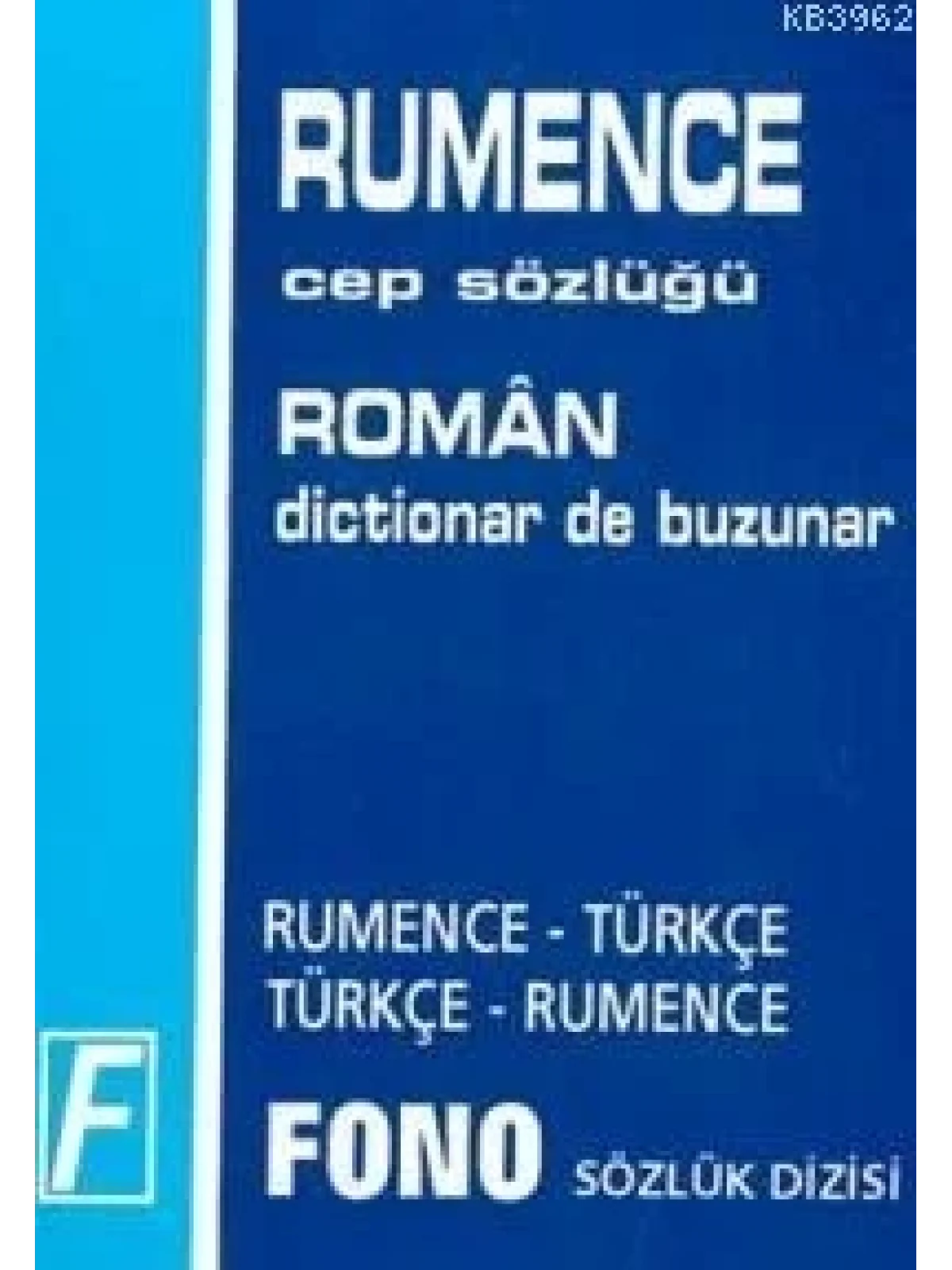Rumence Cep Sözlüğü; Rumence-Türkçe  Türkçe-Rumence