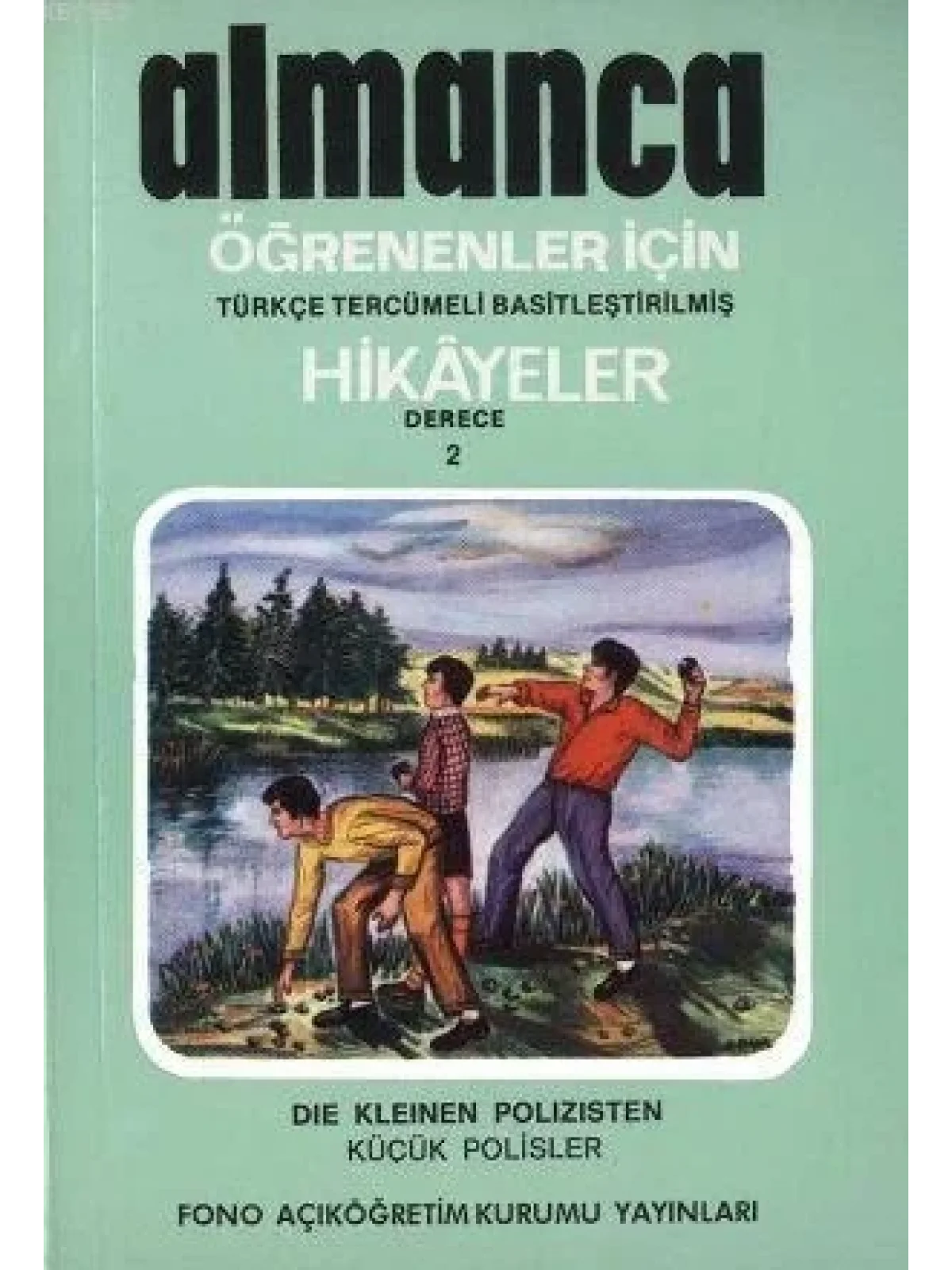 Türkçe Tercümeli Basitleştirilmiş Hikayeler| Küçük Polisler; Derece 2