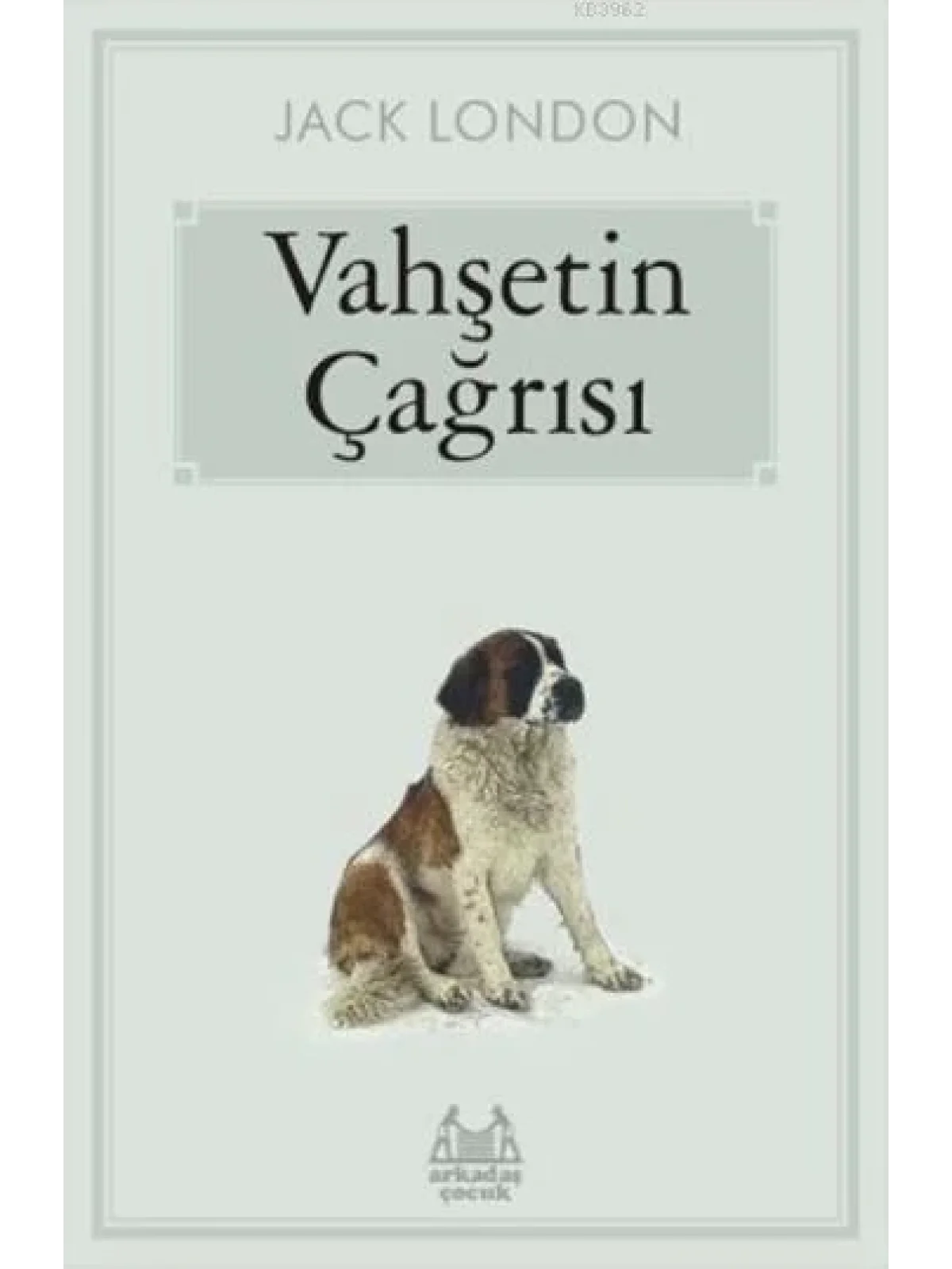Vahşetin Çağrısı