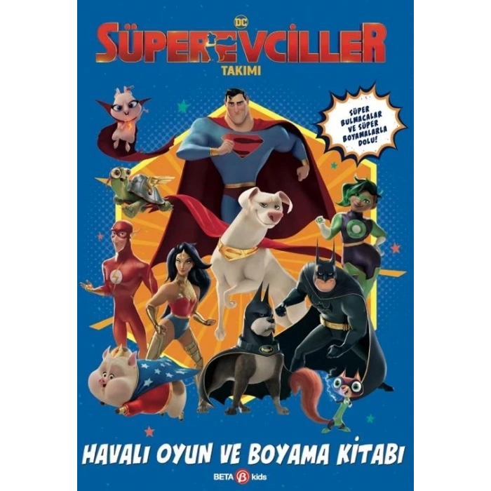 Süper Evciller Takımı - Havalı Oyun ve Boyama Kitabı