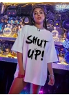 20/1 Penye Compack Oversize Beyaz Shut Up Kısa Kol Yazlık Tişört - Beyaz