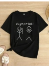 Kadın Beyaz Ive Got Your Back Grafik Tişört - Eğlenceli Çubuk Tasarımlı Oversize Günlük Kısa Kollu Tişört, Polyester Örgü, Yuvarlak Yaka, İlkbahar ve Yaz için Mükemmel, Günlük Giyim Tişört | Eğlenceli Tasarım | Polyester Kumaş- Siyah