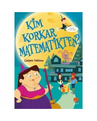 Kim Korkan Matematikten Çarpım Tablosu