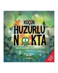 Küçük Huzurlu Nokta