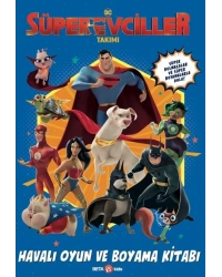 Süper Evciller Takımı - Havalı Oyun ve Boyama Kitabı
