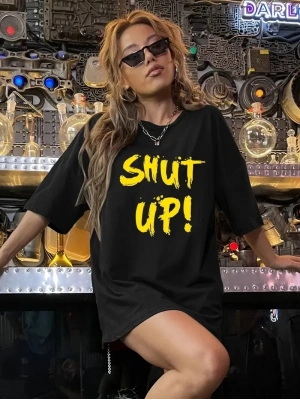 20/1 Penye Compack Shut up Baskılı Oversize Bisiklet Yaka Kısa Kol T-shirt - Siyah