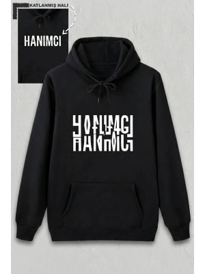 Sevgililer Günü Özel Kapüşonlu Hanımcı Baskılı Oversize Sweatshirt - Siyah