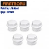 FIRAT Körtapa 32mm, 5 Adet, 7B32000025