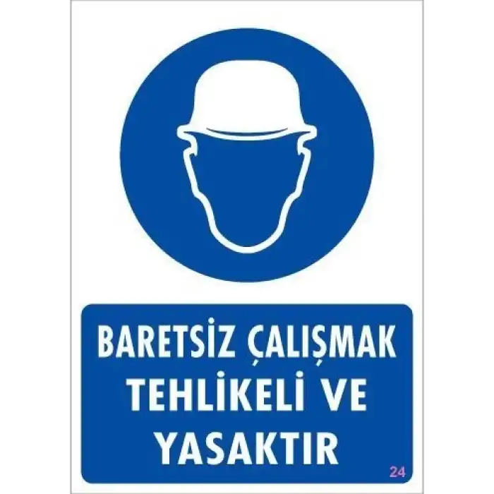 Baret Giy Uyarı Levhası 25x35 KOD:24