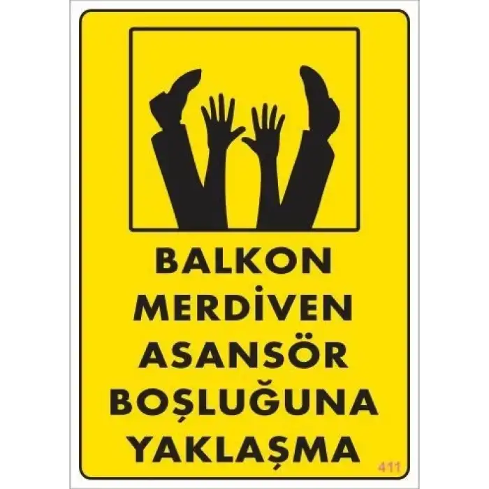 Boşluğa Yaşlaşma Uyarı Levhası 25x35 KOD:411