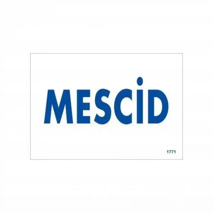 Mescid Uyarı Levhası 17,5x25 KOD:1771