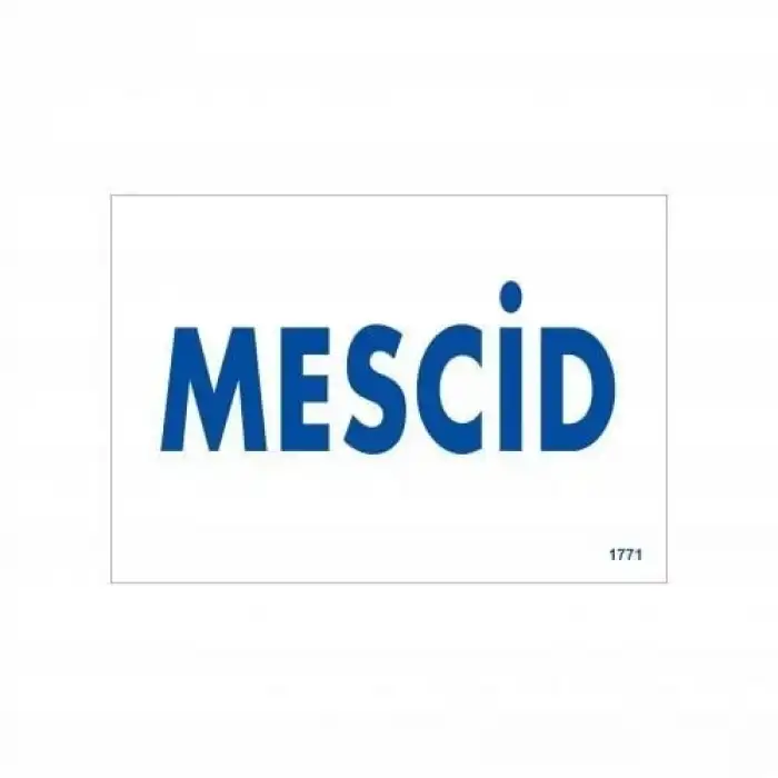 Mescid Uyarı Levhası 17,5x25 KOD:1771