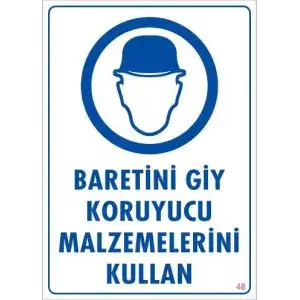 Baret Giy Uyarı Levhası 25x35 KOD:48