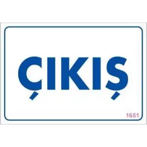 Çıkş Uyarı Levhası 17,5x25 KOD:1651
