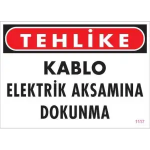 Elektrik Kablosu Uyarı Levhası 25x35 KOD:1117