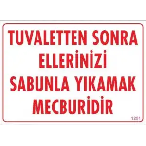 Ellerinizi Yıkayınız Uyarı Levhası 25x35 KOD:1201