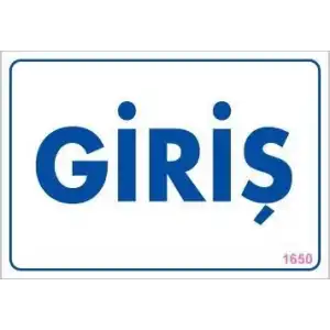 Giriş Uyarı Levhası 17,5x25 KOD:1650