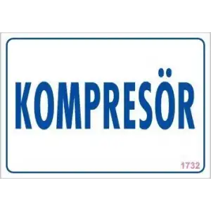 Kompresör Uyarı Levhası 17,5x25 KOD:1732