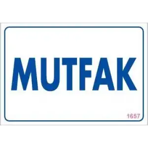 Mutfak Uyarı Levhası 17,5x25 KOD:1657