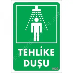 Tehlike Duşu Uyarı Levhası 17,5x25 KOD:1020
