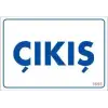 Çıkş Uyarı Levhası 17,5x25 KOD:1651