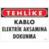 Elektrik Kablosu Uyarı Levhası 25x35 KOD:1117